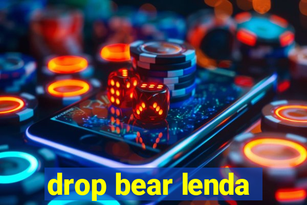 drop bear lenda